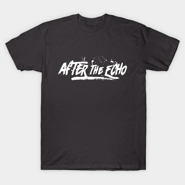 After The Echo - Paint Logo T-Shirt by Wrong Decade Studio